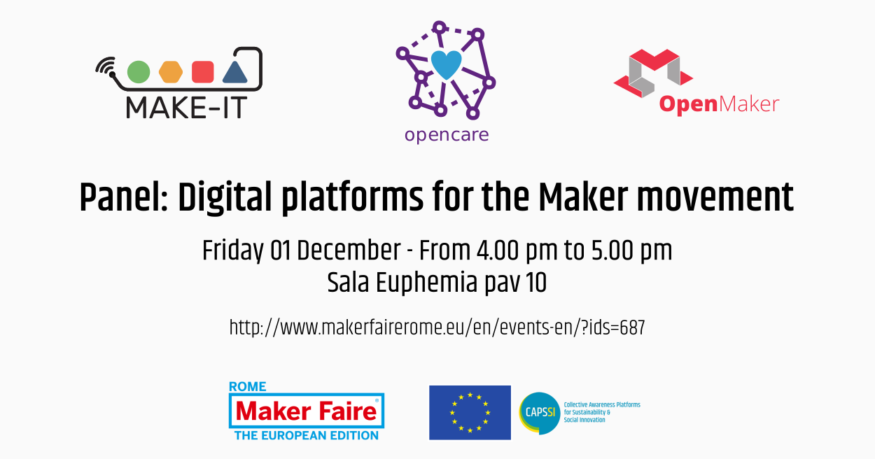 Digital Platforms For The Maker Movement: OpenCare, OpenMaker, MAKE-IT ...